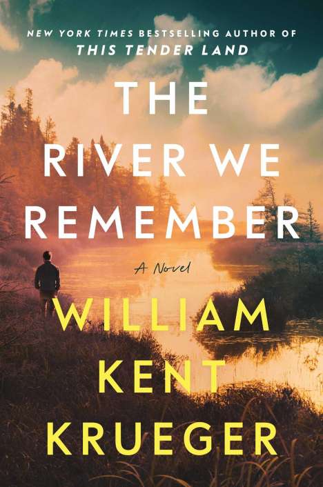 William Kent Krueger: The River We Remember, Buch