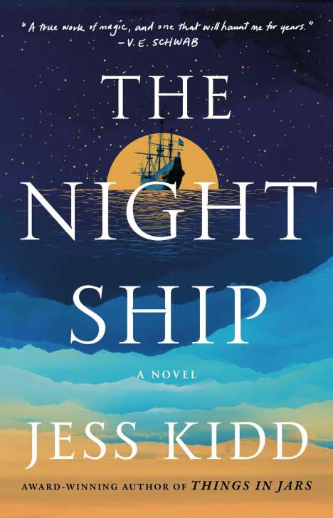 Jess Kidd: The Night Ship, Buch