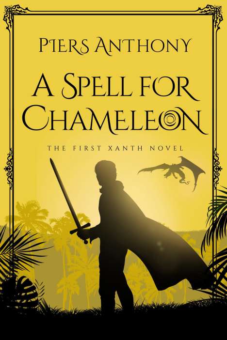 Piers Anthony: A Spell for Chameleon, Buch