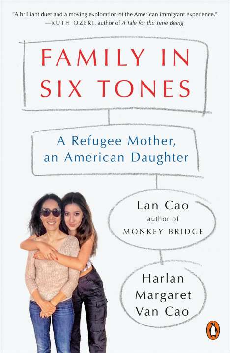 Lan Cao: Family in Six Tones: A Refugee Mother, an American Daughter, Buch