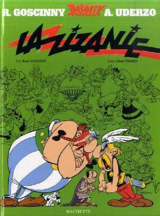 René Goscinny: Asterix Französische Ausgabe 15. La Zizanie, Buch
