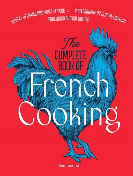Vincent Boué: The Complete Book of French Cooking, Buch