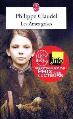 Philippe Claudel: Les Ames grises, Buch