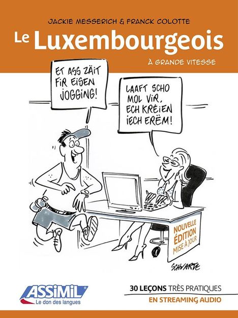 F. Colotte: Le Luxembourgeois, Buch