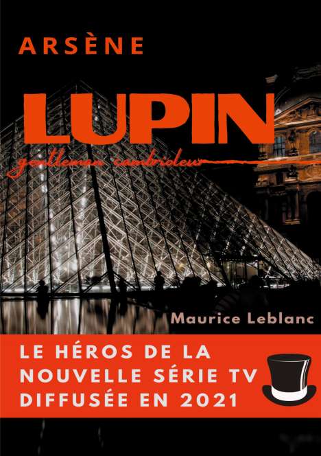 Maurice Leblanc: Arsène Lupin, gentleman cambrioleur, Buch