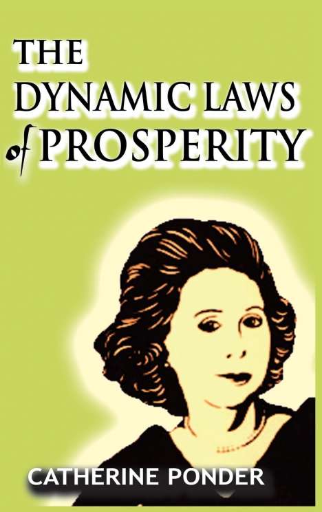 Catherine Ponder: The Dynamic Laws of Prosperity, Buch
