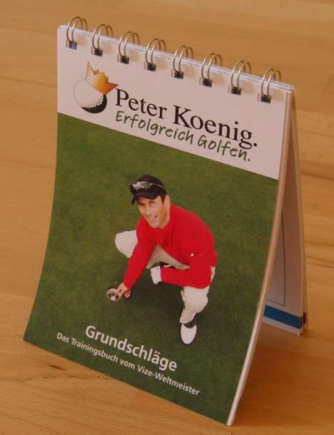 Peter Koenig: erfolgreich golfen - Grundschläge, Buch