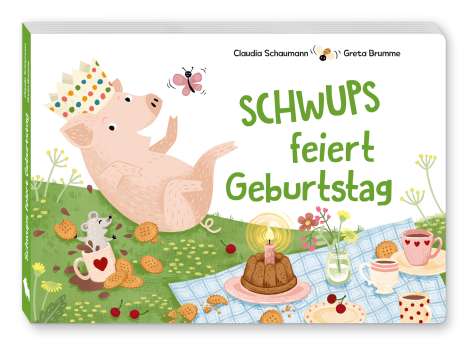 Claudia Schaumann: Schwups feiert Geburtstag, Buch