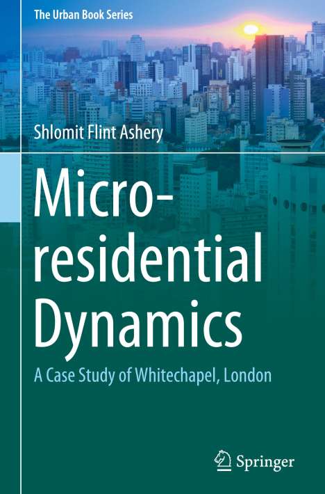 Shlomit Flint Ashery: Micro-residential Dynamics, Buch