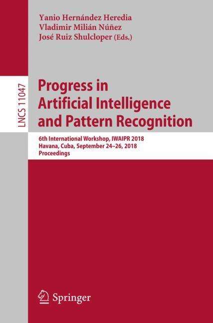 Progress in Artificial Intelligence and Pattern Recognition, Buch