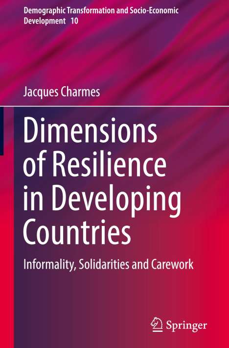 Jacques Charmes: Dimensions of Resilience in Developing Countries, Buch