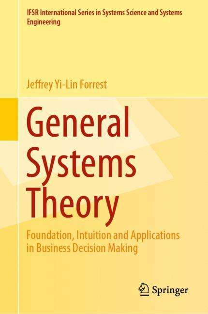 Jeffrey Yi-Lin Forrest: General Systems Theory, Buch