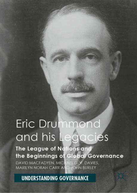 David Macfadyen: Eric Drummond and his Legacies, Buch