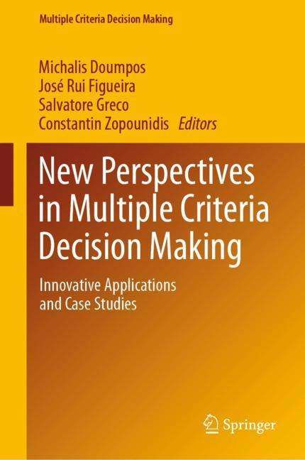 New Perspectives in Multiple Criteria Decision Making, Buch