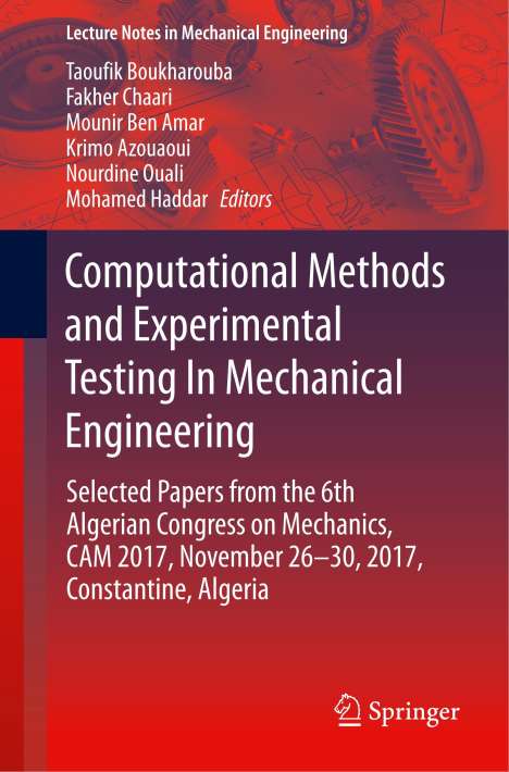 Computational Methods and Experimental Testing In Mechanical Engineering, Buch