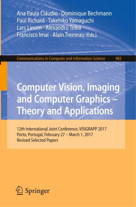 Computer Vision, Imaging and Computer Graphics ¿ Theory and Applications, Buch