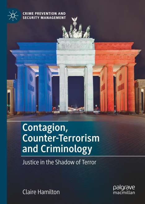 Claire Hamilton: Contagion, Counter-Terrorism and Criminology, Buch