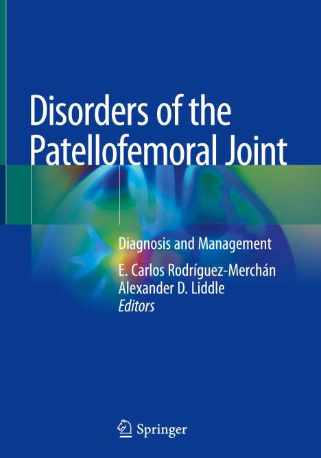 Disorders of the Patellofemoral Joint, Buch