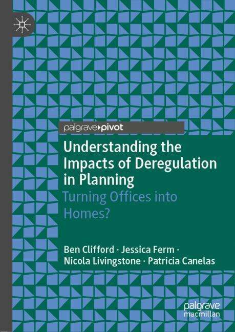 Ben Clifford: Understanding the Impacts of Deregulation in Planning, Buch