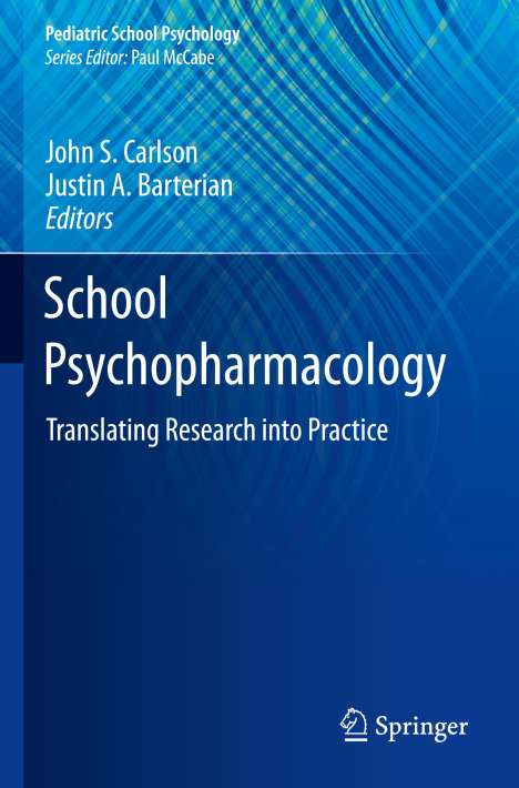 School Psychopharmacology, Buch