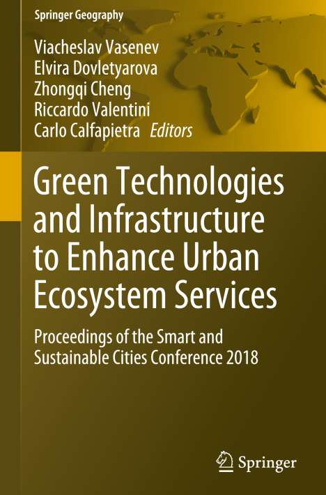 Green Technologies and Infrastructure to Enhance Urban Ecosystem Services, Buch