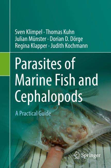 Dorian D. Dörge: Klimpel, S: Parasites of Marine Fish and Cephalopods, Buch