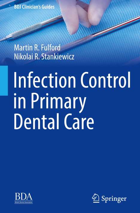Martin Roger Fulford: Infection Control in Primary Dental Care, Buch