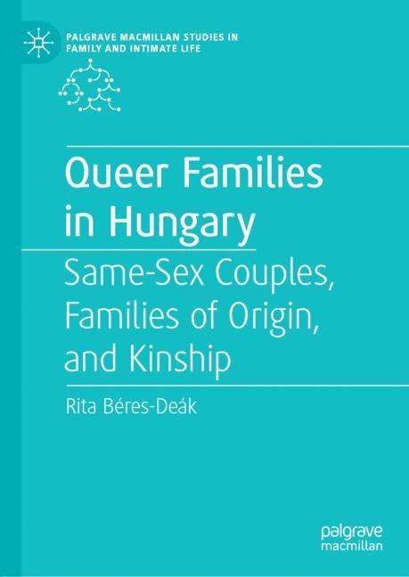 Rita Béres-Deák: Queer Families in Hungary, Buch