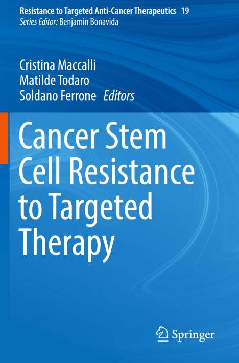 Cancer Stem Cell Resistance to Targeted Therapy, Buch