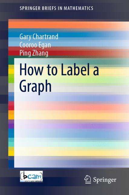 Gary Chartrand: How to Label a Graph, Buch