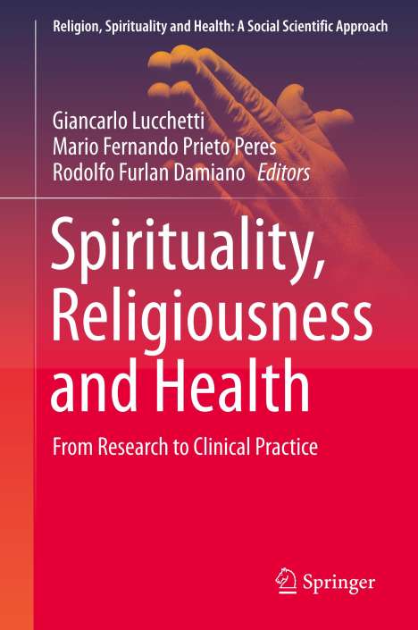 Spirituality, Religiousness and Health, Buch
