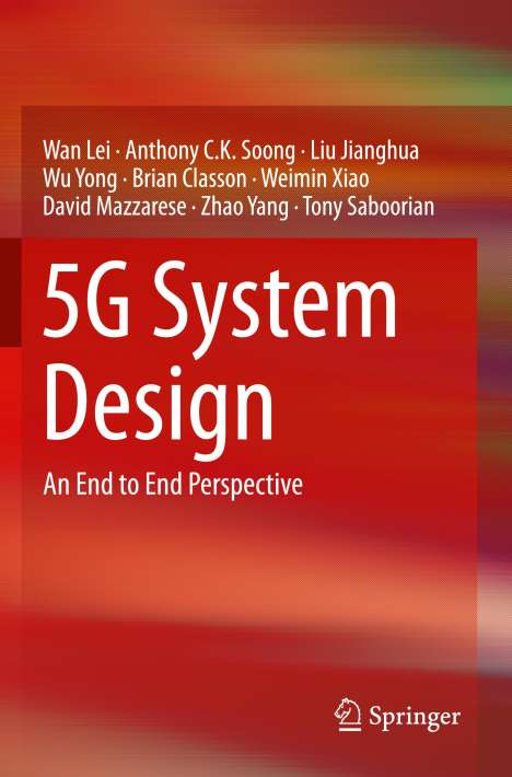 Wan Lei: 5G System Design, Buch