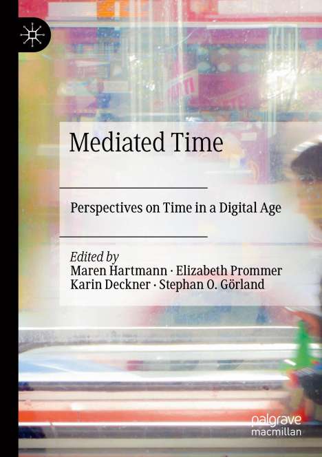 Mediated Time, Buch