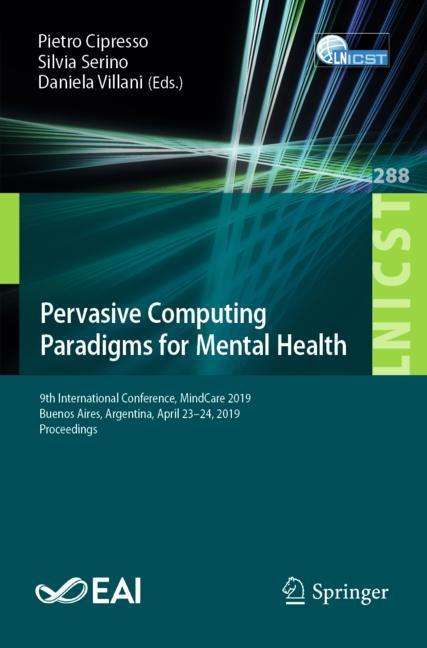 Pervasive Computing Paradigms for Mental Health, Buch