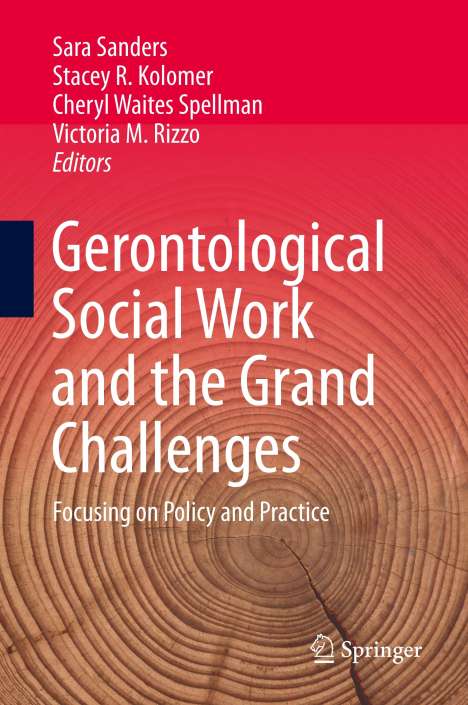 Gerontological Social Work and the Grand Challenges, Buch