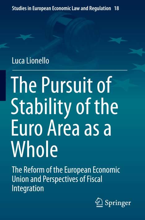 Luca Lionello: The Pursuit of Stability of the Euro Area as a Whole, Buch