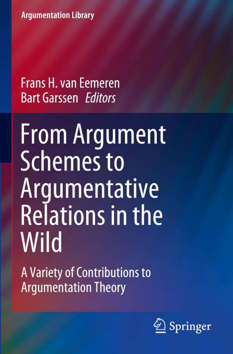 From Argument Schemes to Argumentative Relations in the Wild, Buch