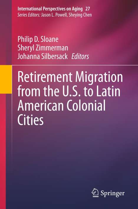Retirement Migration from the U.S. to Latin American Colonial Cities, Buch