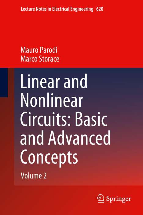 Marco Storace: Linear and Nonlinear Circuits: Basic and Advanced Concepts, Buch