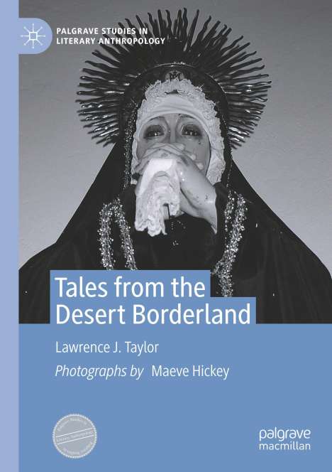 Lawrence J. Taylor: Tales from the Desert Borderland, Buch
