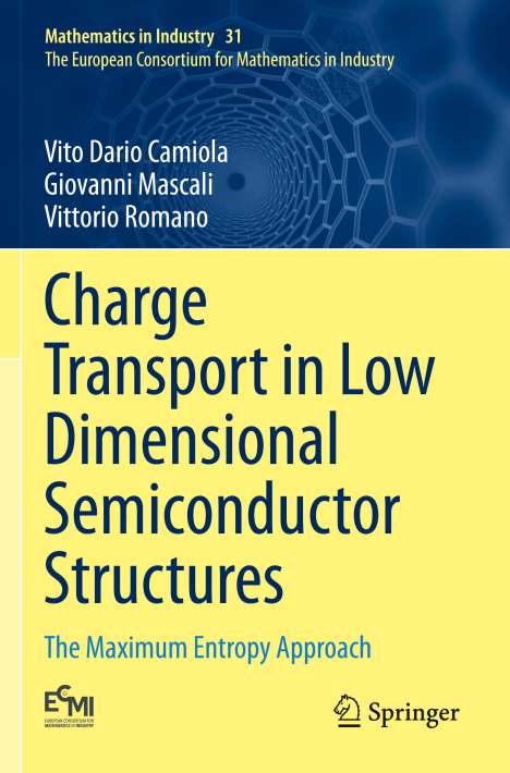 Vito Dario Camiola: Charge Transport in Low Dimensional Semiconductor Structures, Buch
