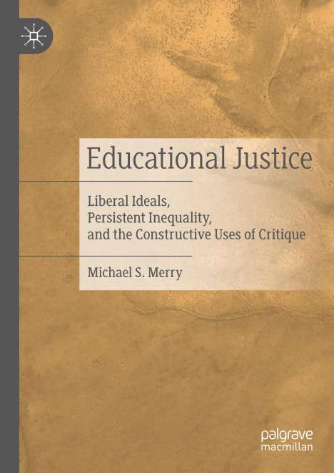 Michael S. Merry: Educational Justice, Buch