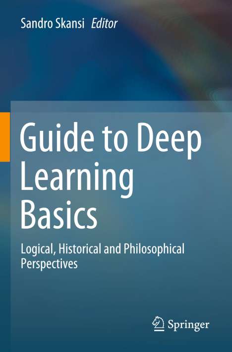 Guide to Deep Learning Basics, Buch