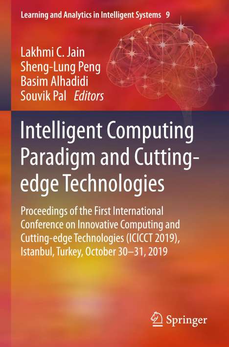 Intelligent Computing Paradigm and Cutting-edge Technologies, Buch
