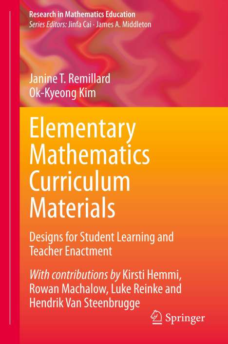 Janine T. Remillard: Elementary Mathematics Curriculum Materials, Buch