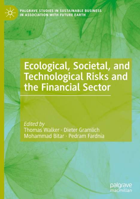 Ecological, Societal, and Technological Risks and the Financial Sector, Buch