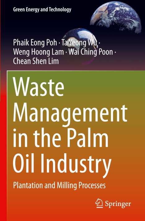 Phaik Eong Poh: Waste Management in the Palm Oil Industry, Buch