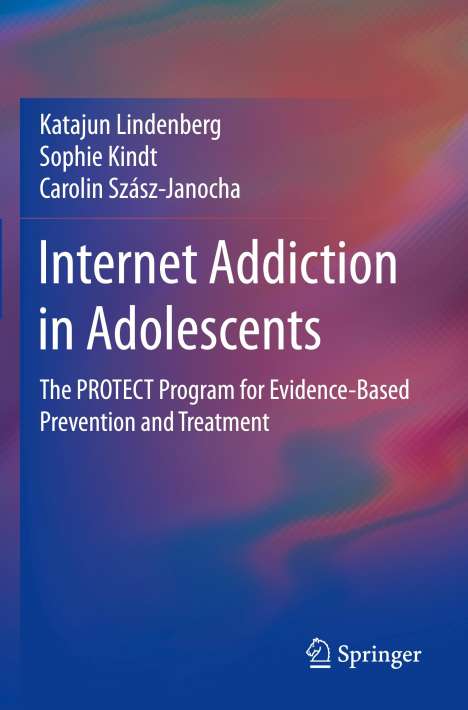 Katajun Lindenberg: Internet Addiction in Adolescents, Buch