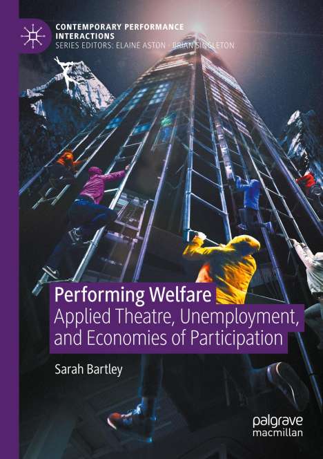 Sarah Bartley: Performing Welfare, Buch
