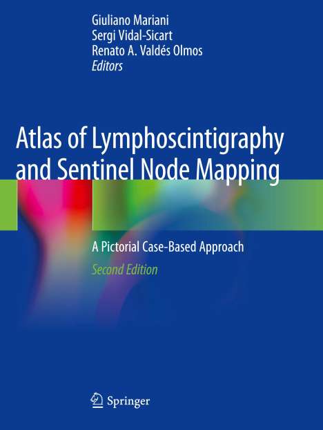 Atlas of Lymphoscintigraphy and Sentinel Node Mapping, Buch